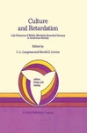 Culture And Retardation: Life Histories Of Mildly Mentally Retarded Persons In. Fixed Price $81.94.