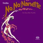 No, Nanette The New 1925 Musical: Broadway Cast (1971) Sacd. Fixed Price $21.50.