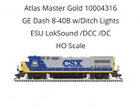 Atlas Master Gold 1004316 Ge Dash 8-40B W/ditch Lights Loksound Dcc Csx #5945. Fixed Price $235.49.