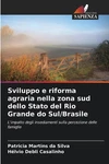 Sviluppo Riforma Agraria Nella Zona Sud Dello Stato Rio Grande Do Sul/bras. Fixed Price $60.82.