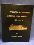 Operating & Repairing American Flyer Trains Ho-o-s #598. Fixed Price $29.95.